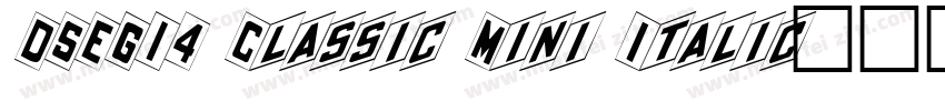DSEG14 Classic Mini Italic字体转换